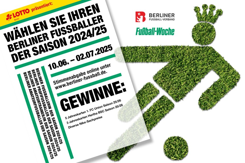 Plakat zur Wahl des Berliner Fußballers der Saison 2024/25 mit Infos zur Online-Abstimmung und Preisen wie Jahreskarten und Nike-Sachpreisen. Foto: LOTTO Berlin